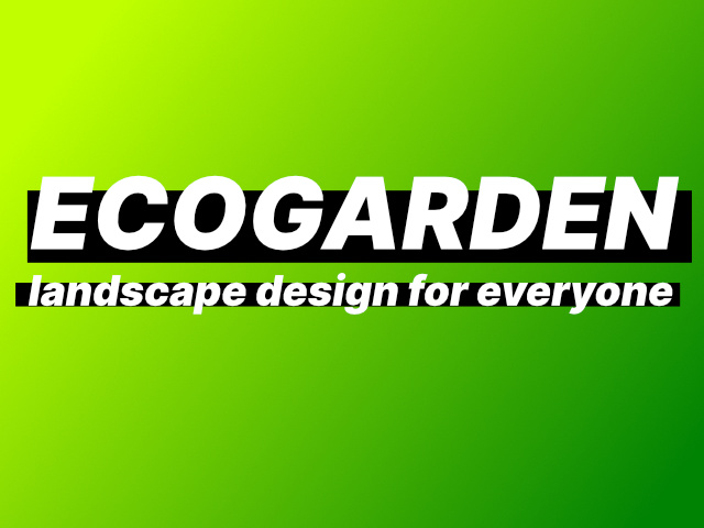 Ecogarden: landscape design for everyone